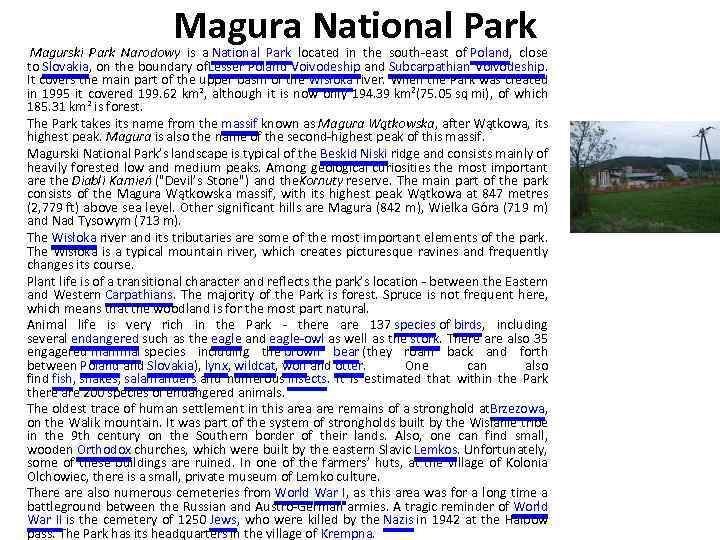 Magura National Park Magurski Park Narodowy is a National Park located in the south-east
