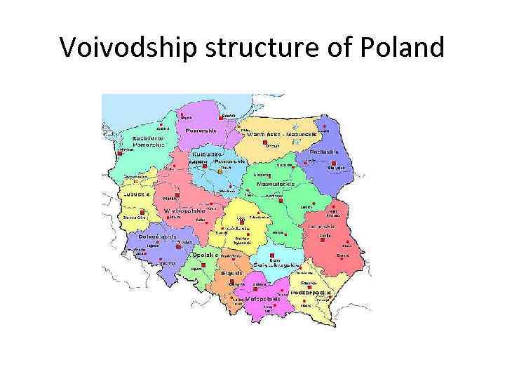 Voivodship structure of Poland 