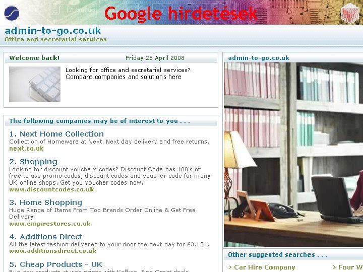 Google hirdetések Pereszlényi Attila Web Spam Web Konferencia 2008. 04. 26 