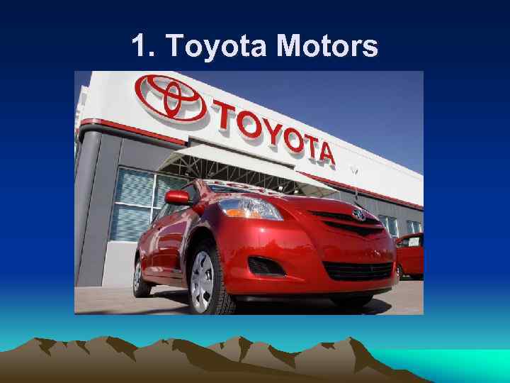 1. Toyota Motors 