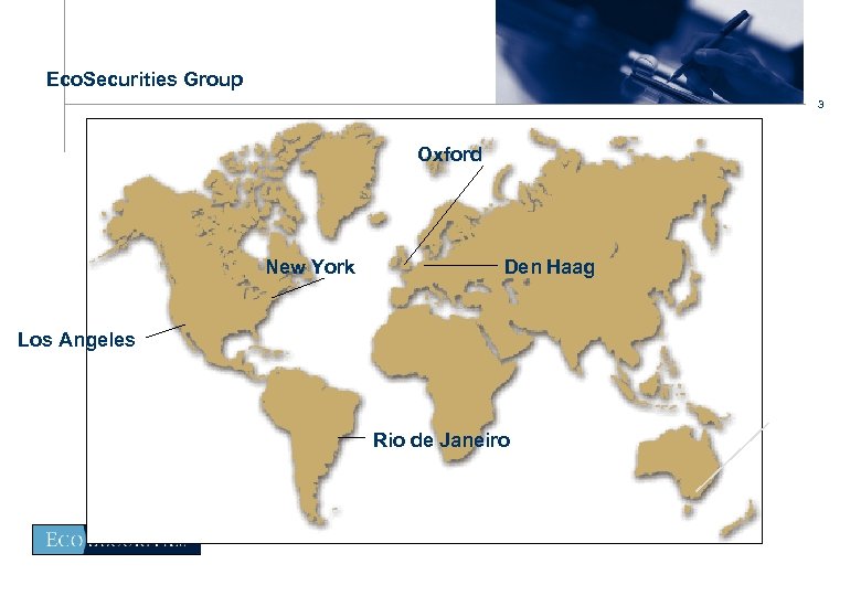 Eco. Securities Group 3 Oxford New York Den Haag Los Angeles Rio de Janeiro