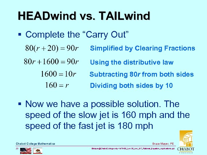 HEADwind vs. TAILwind § Complete the “Carry Out” Simplified by Clearing Fractions Using the