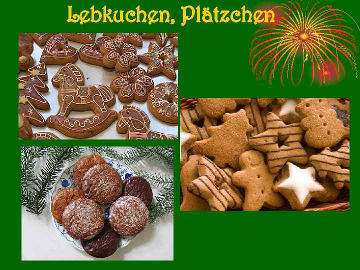 Lebkuchen, Plätzchen 