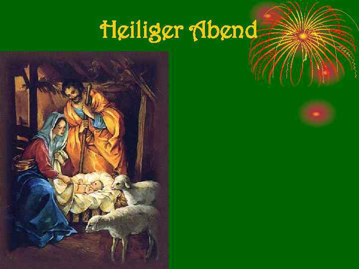 Heiliger Abend 