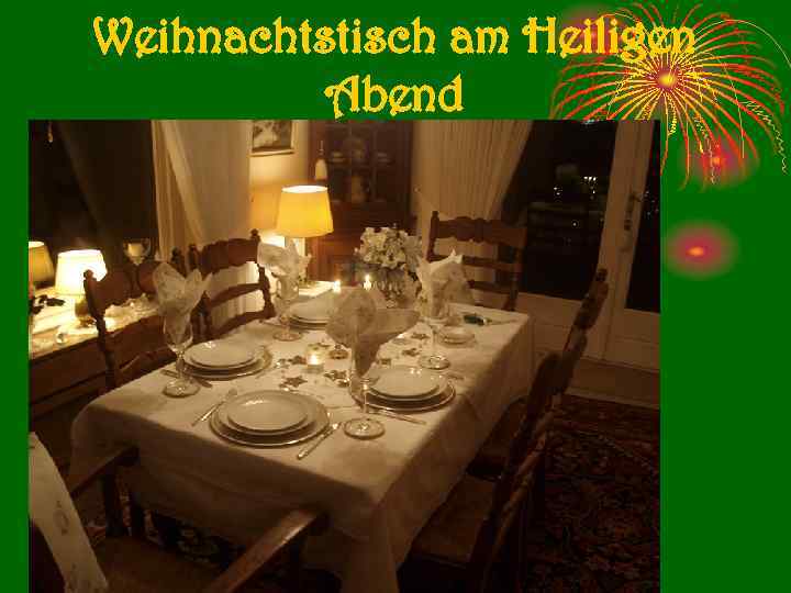 Weihnachtstisch am Heiligen Abend 