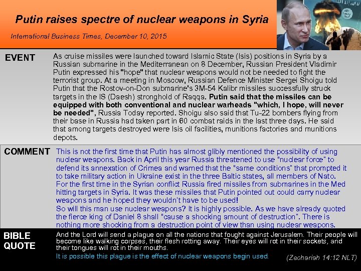 Putin raises spectre of nuclear weapons in Syria International Business Times, December 10, 2015