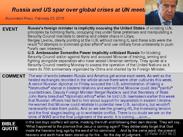 Russia and US spar over global crises at UN meeting Associated Press, February 23,