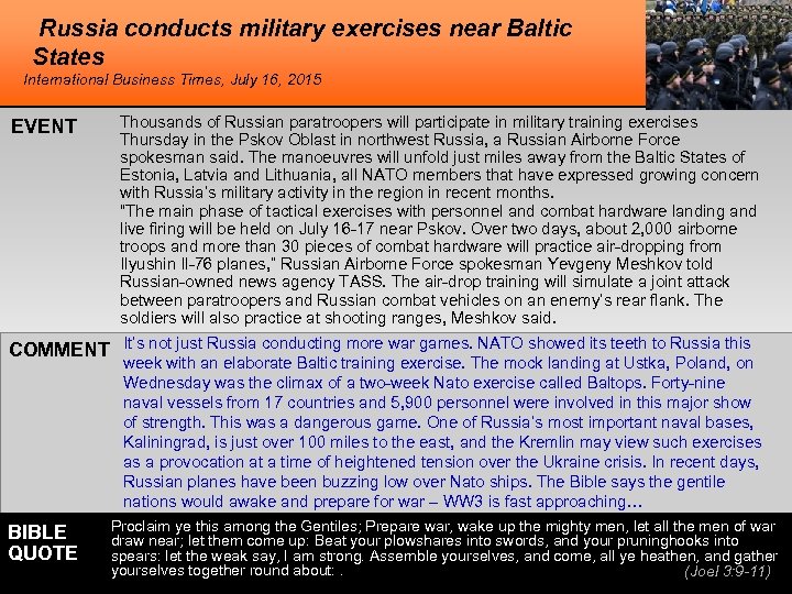Russia conducts military exercises near Baltic States International Business Times, July 16, 2015 EVENT