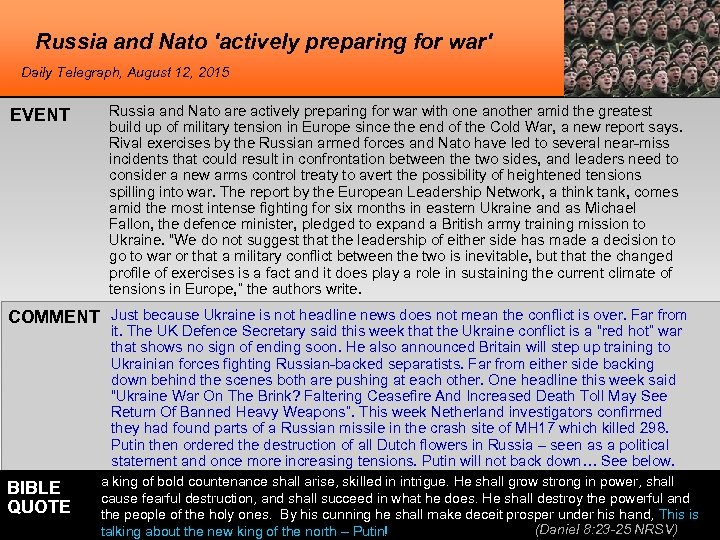 Russia and Nato 'actively preparing for war' Daily Telegraph, August 12, 2015 EVENT Russia