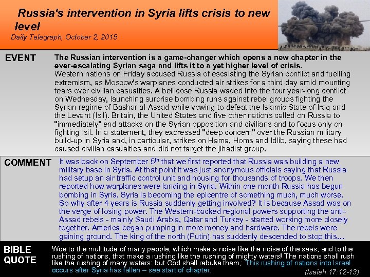 Russia's intervention in Syria lifts crisis to new level Daily Telegraph, October 2, 2015