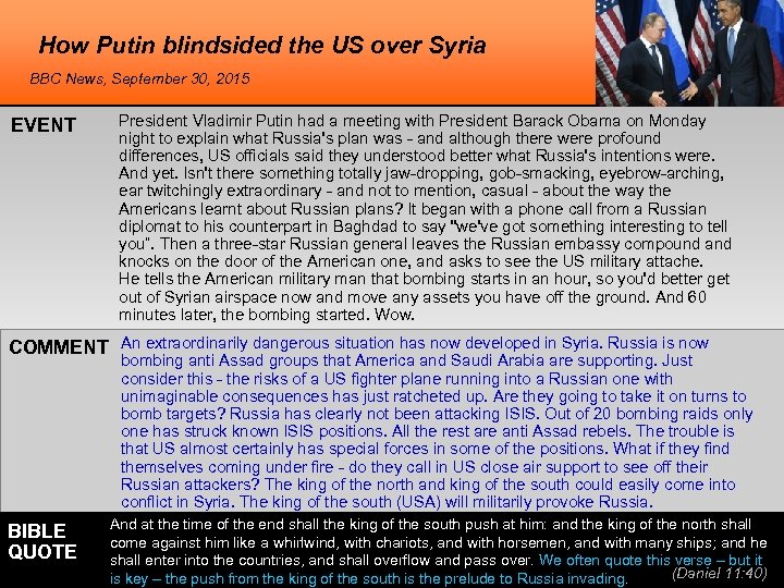 How Putin blindsided the US over Syria BBC News, September 30, 2015 EVENT President