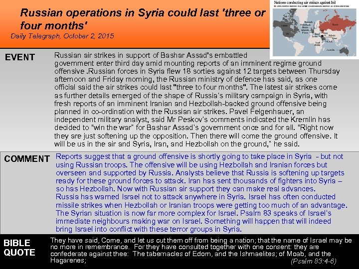 Russian operations in Syria could last 'three or four months' Daily Telegraph, October 2,