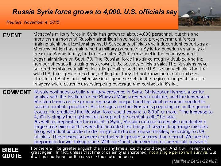 Russia Syria force grows to 4, 000, U. S. officials say Reuters, November 4,