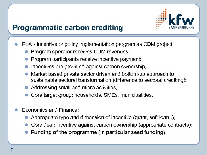 Programmatic carbon crediting l Po. A - Incentive or policy implementation program as CDM