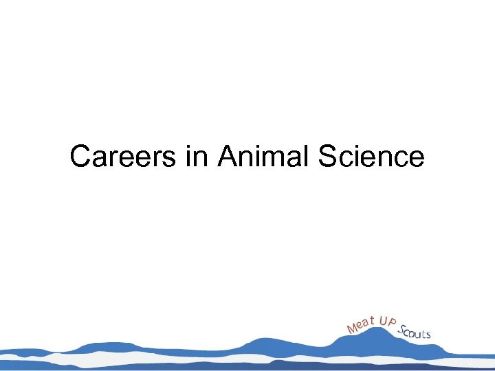 Careers in Animal Science 