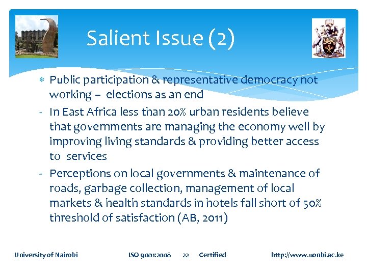 Salient Issue (2) Public participation & representative democracy not working – elections as an