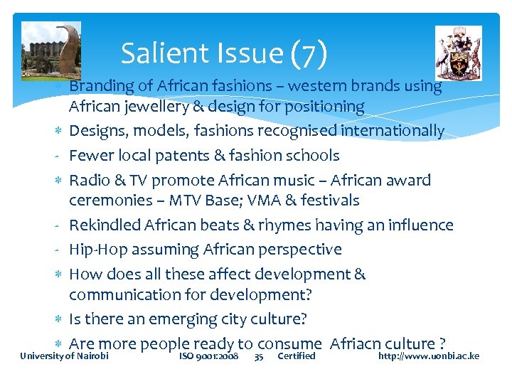 Salient Issue (7) Branding of African fashions – western brands using African jewellery &