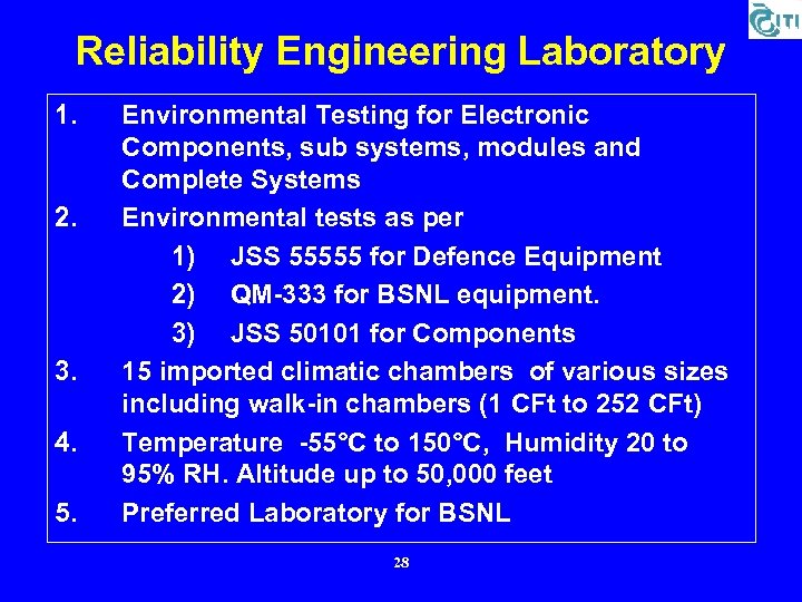 Reliability Engineering Laboratory 1. 2. 3. 4. 5. Environmental Testing for Electronic Components, sub