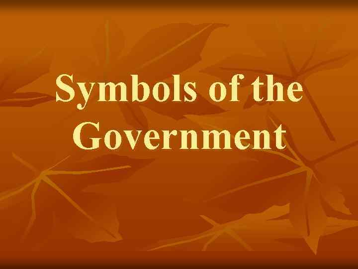 Symbols of the Government 