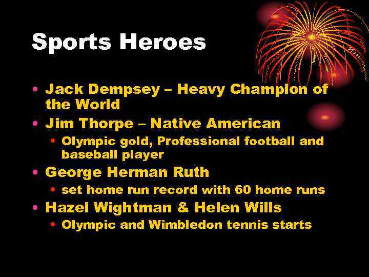 Sports Heroes • Jack Dempsey – Heavy Champion of the World • Jim Thorpe