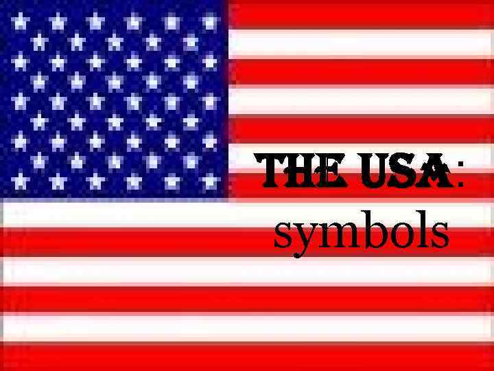 the USA: symbols 