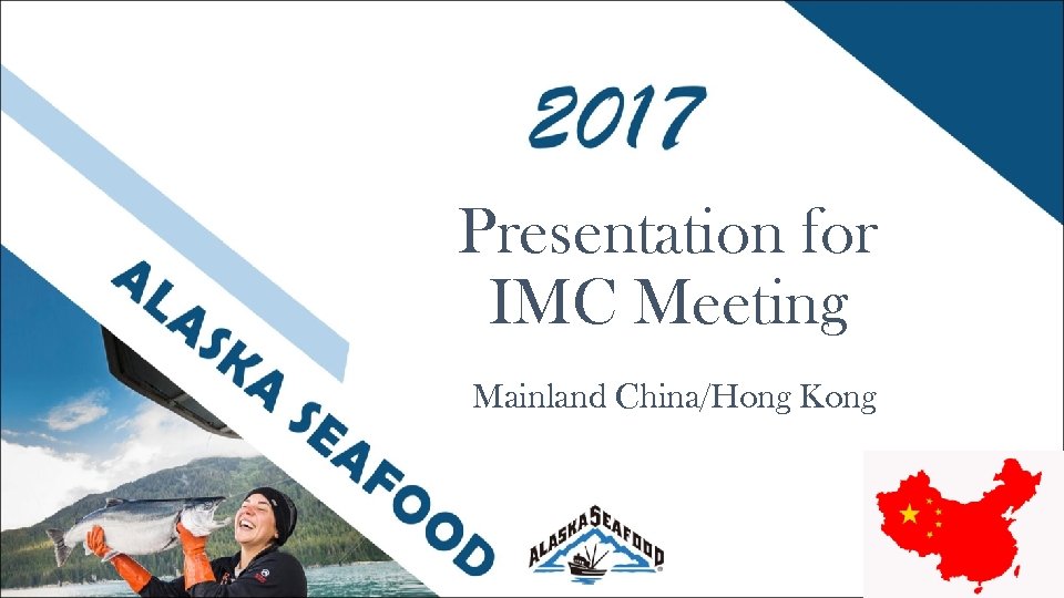 Presentation for IMC Meeting Mainland China/Hong Kong 