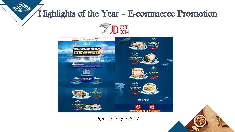 Highlights of the Year – E-commerce Promotion April 30 - May 10, 2017 