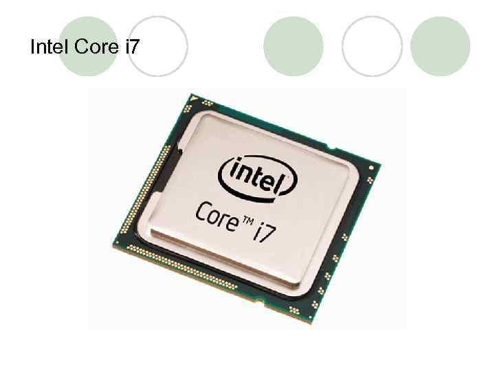 Intel Core i 7 