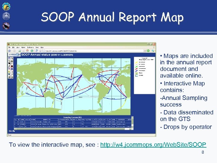 SOOP Annual Report Map • Maps are included in the annual report document and