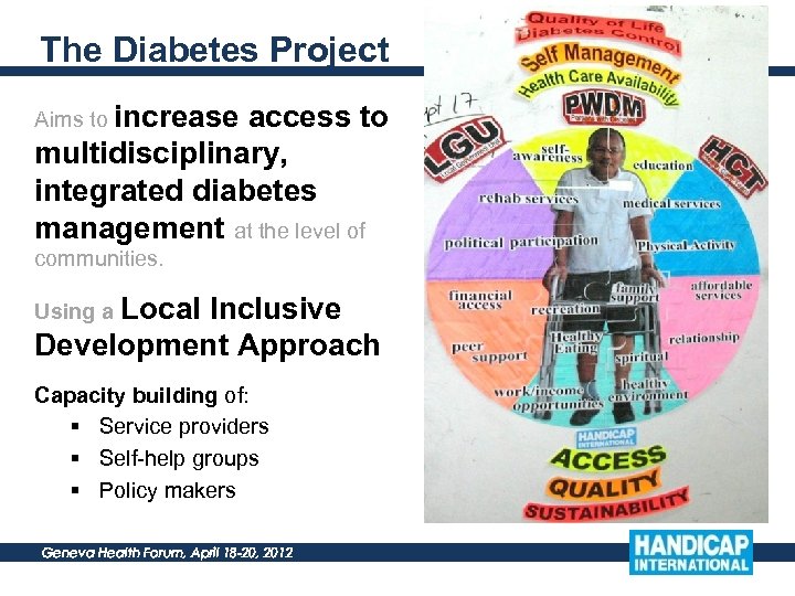 The Diabetes Project Aims to increase access to multidisciplinary, integrated diabetes management at the