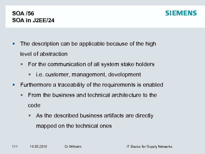 SOA /56 SOA in J 2 EE/24 The description can be applicable because of