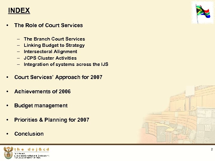 INDEX • The Role of Court Services – – – The Branch Court Services