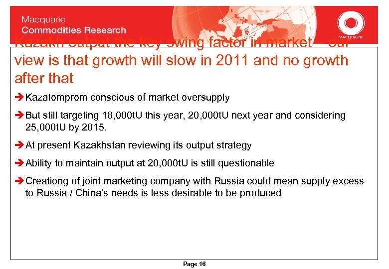 Kazakh output the key swing factor in market – our view is that growth