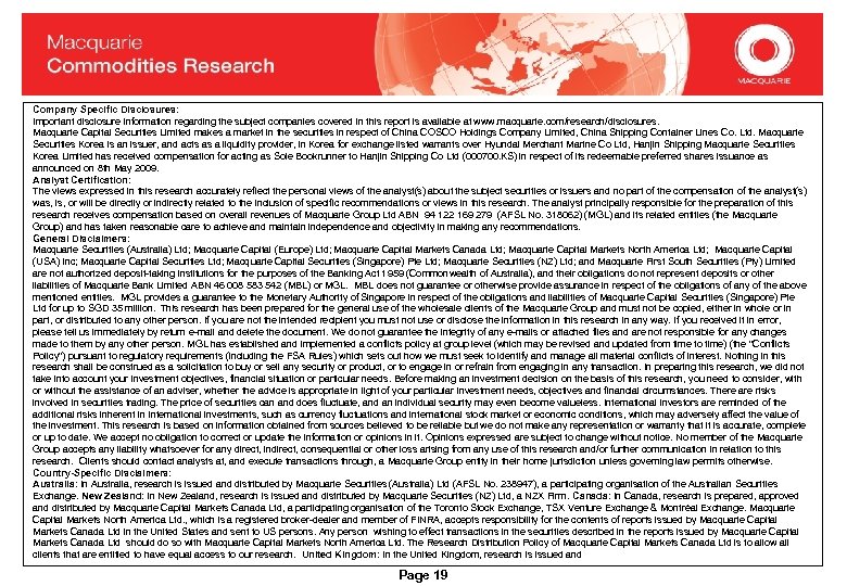 Company Specific Disclosures: Important disclosure information regarding the subject companies covered in this report