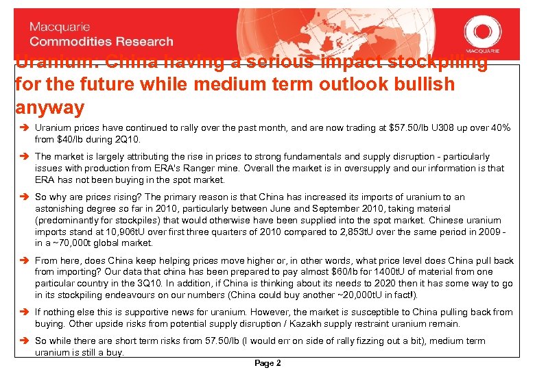 Uranium: China having a serious impact stockpiling for the future while medium term outlook