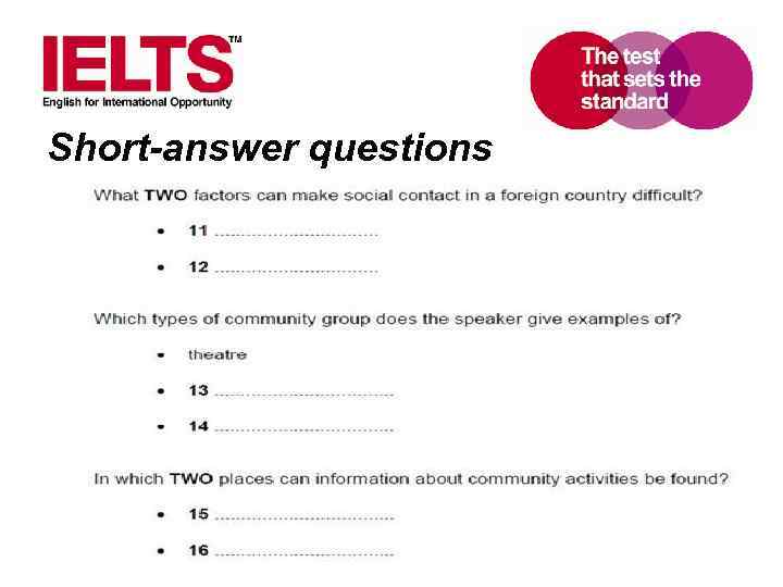 Short-answer questions www. ielts. org 