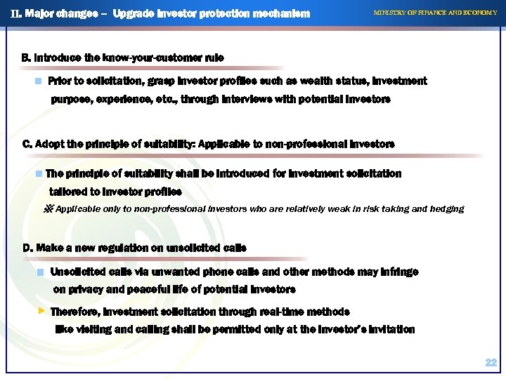 II. Major changes – Upgrade investor protection mechanism MINISTRY OF FINANCE AND ECONOMY B.