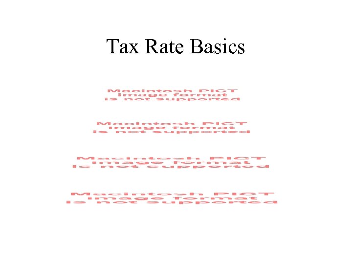 Tax Rate Basics 