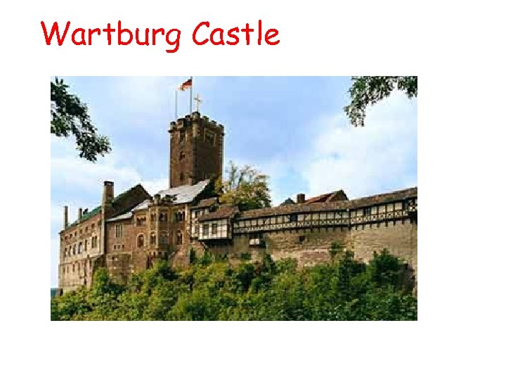 Wartburg Castle 