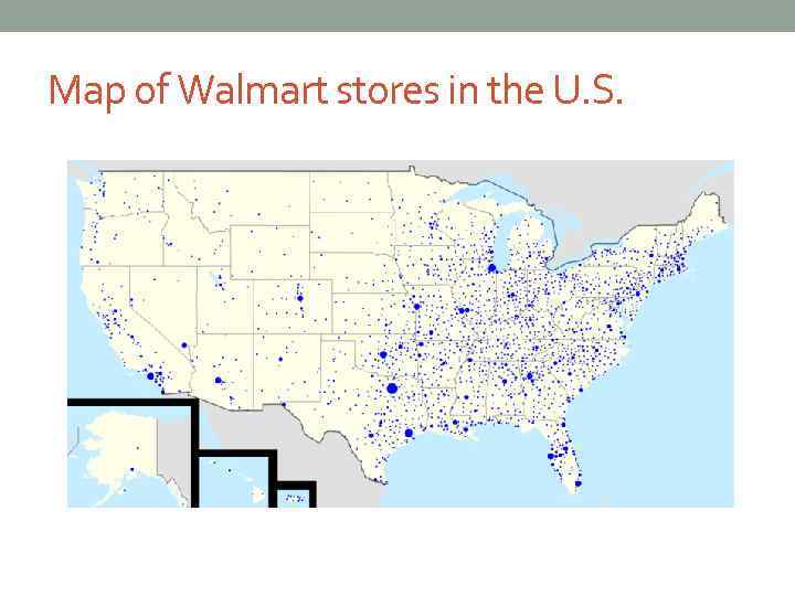 Map of Walmart stores in the U. S. 