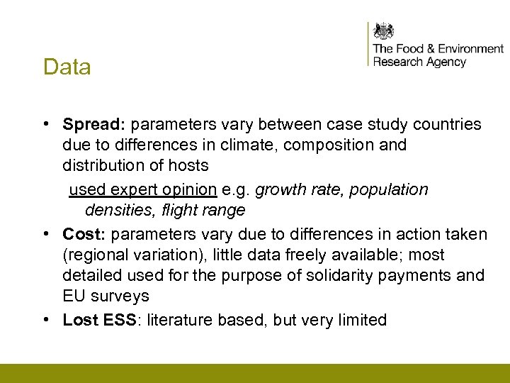 Data • Spread: parameters vary between case study countries due to differences in climate,