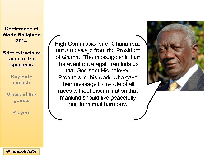 Conference of World Religions 2014 Brief extracts of some of the speeches Key note