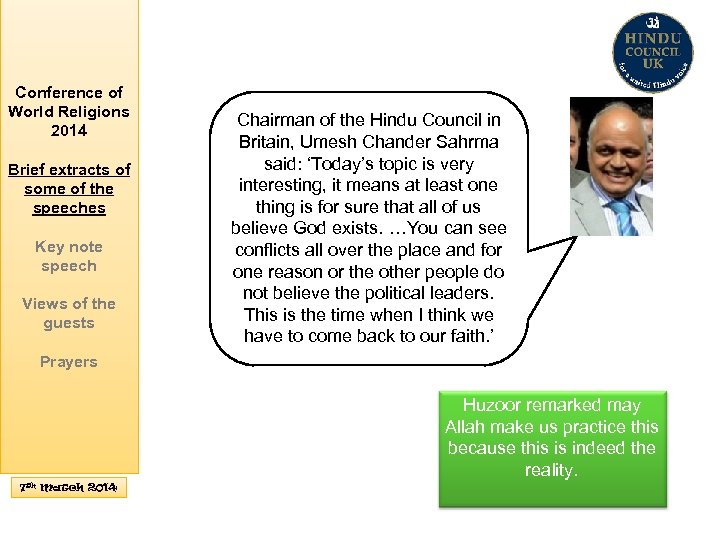 Conference of World Religions 2014 Brief extracts of some of the speeches Key note