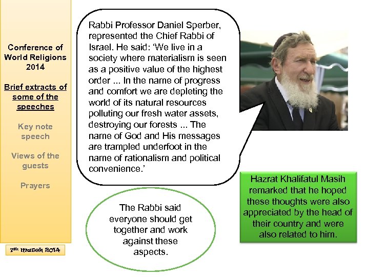 Conference of World Religions 2014 Brief extracts of some of the speeches Key note