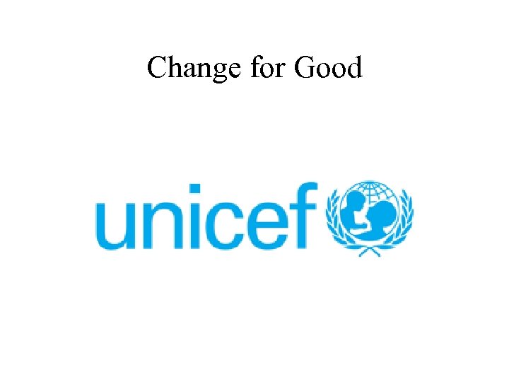 Change for Good 
