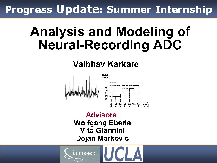 Click to edit Master Update: Summer Internship Progress title style Analysis and Modeling of