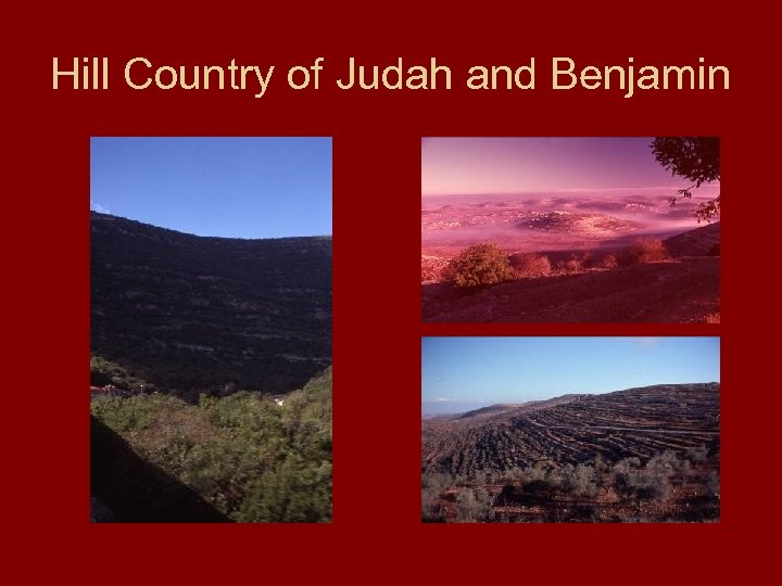 Hill Country of Judah and Benjamin 