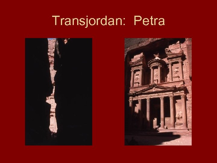 Transjordan: Petra 