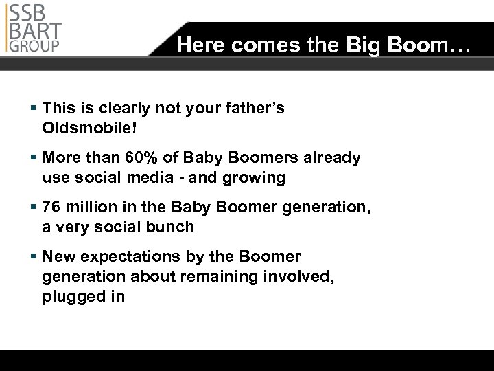 Here comes the Big Boom… § This is clearly not your father’s Oldsmobile! §