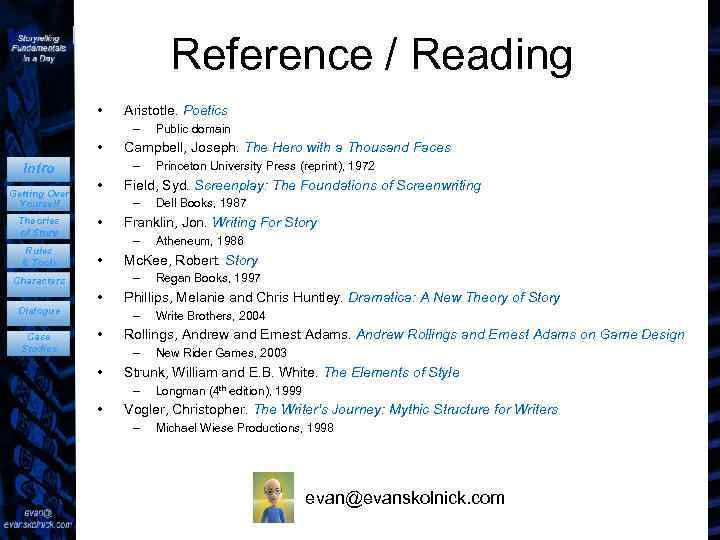 Reference / Reading • Aristotle. Poetics – • Getting Over Yourself • • Rules